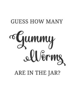 Guess How Many Gummy Worms are in the Jar