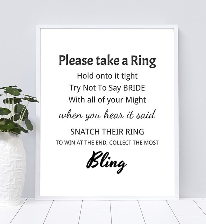 Dont Say Bride Sign, Take a Ring