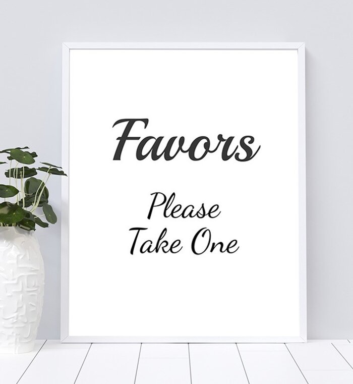 Favors Please Take One Sign