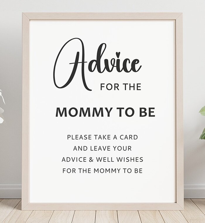 Advice for Mom to be Sign