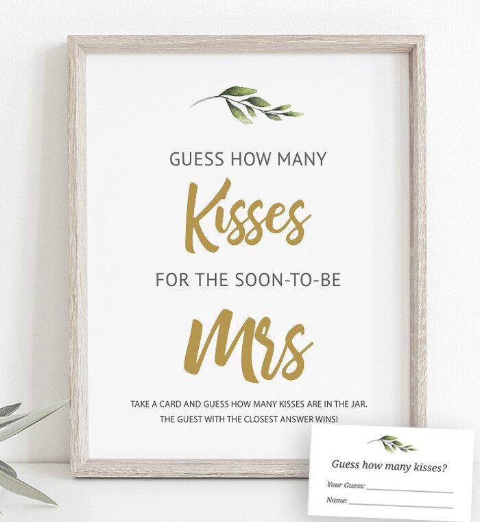 How Many Kisses for the soon to be Mrs
