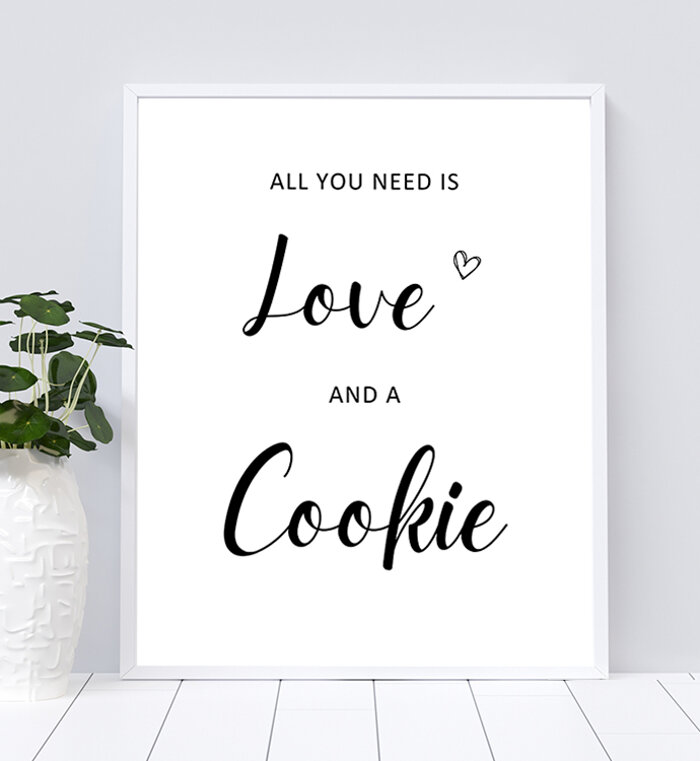 All You Need is Love and a Cookie Table Sign