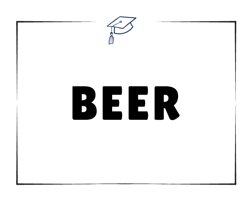 Beer Sign for Beverage Station
