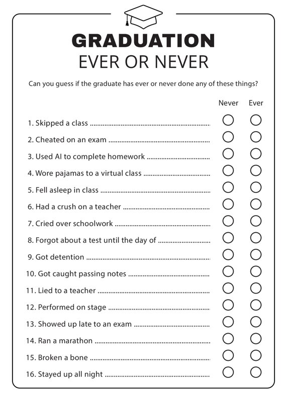 Graduation Ever or Never Game