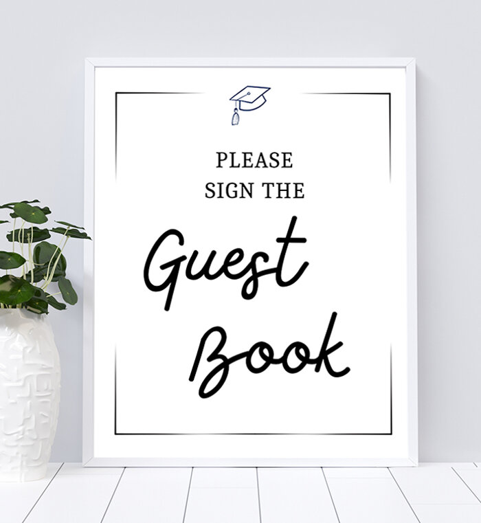 Please Sign the Guestbook for your Graduate