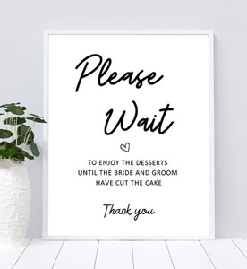 Please Wait Desserts Table Sign