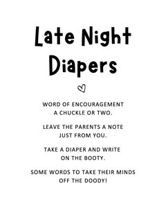 Late Night Diapers Sign