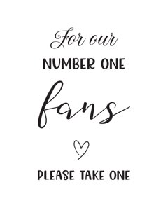 For Our Number One Fans Bridal Shower Sign