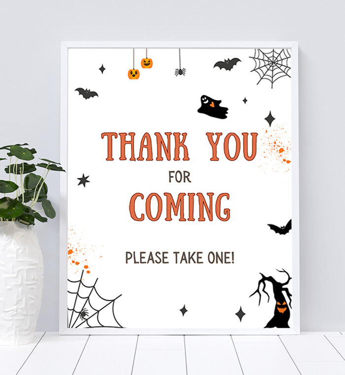 Halloween Thank You for Coming - Please Take One!
