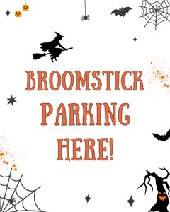 Halloween Broomstick Parking Here Sign