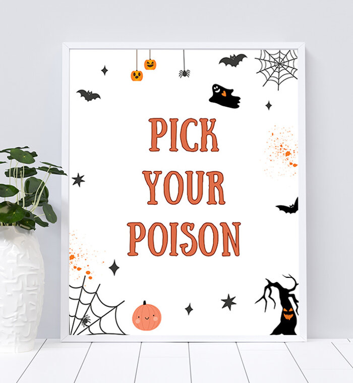 Halloween Pick your poison Sign