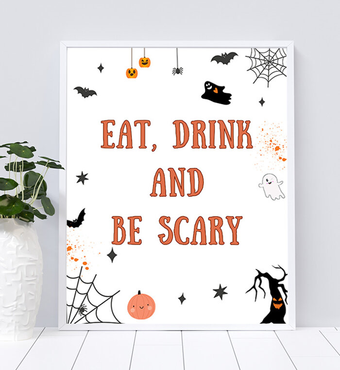 Halloween Eat, Drink and Be Scary Sign