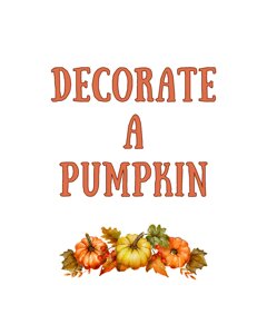 Decorate a Pumpkin Sign