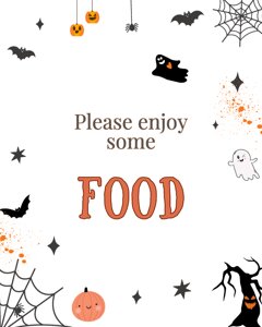 Halloween Please Enjoy Some Food