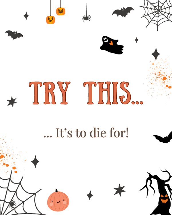Halloween Try this. Its to die for