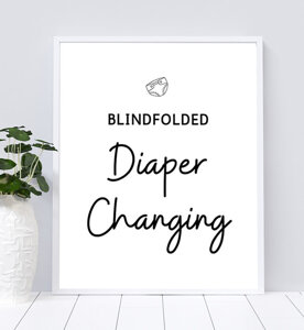 Blindfolded Diaper Changing Sign