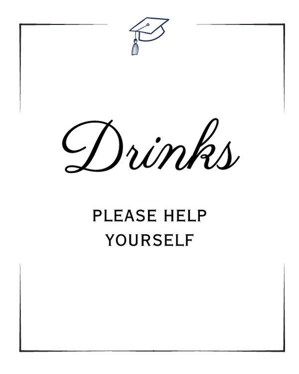 Graduation Drinks Sign