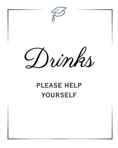 Graduation Drinks Sign