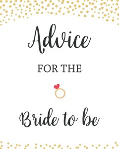 Gold Advice for the Bride to Be Sign
