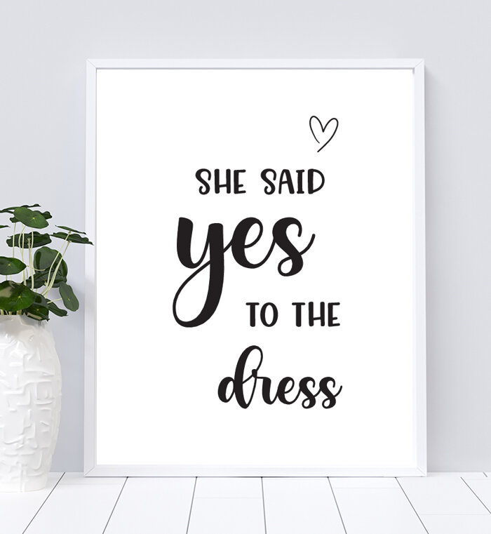 She Said Yes to the Dress Sign