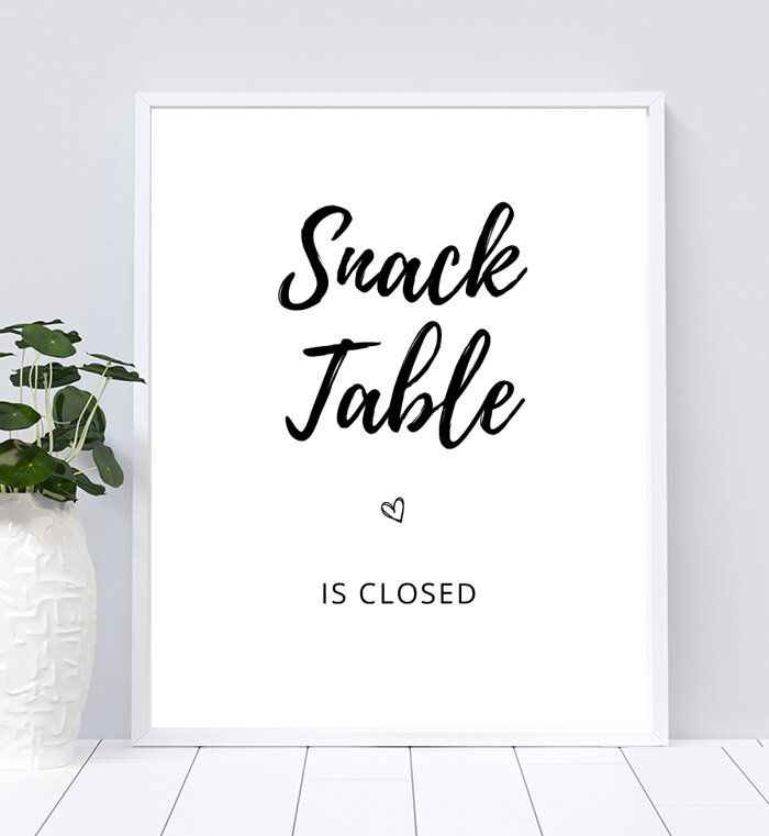 Snack Table is Closed Sign