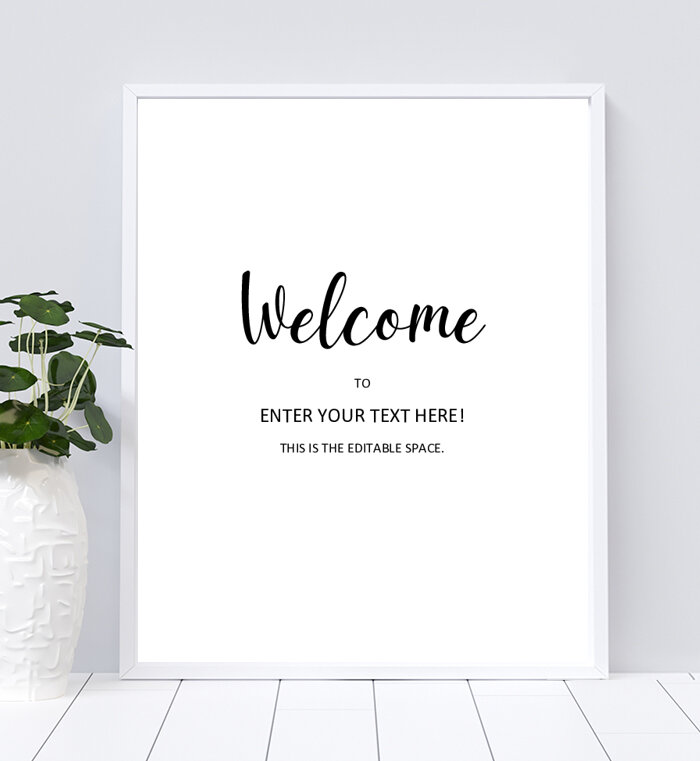 Editable Welcome Sign