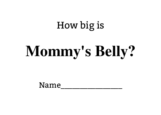 How Big is Mommy's Belly | Minimalist Baby Shower